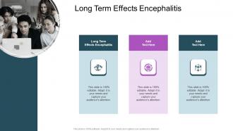 Long Term Effects Encephalitis In Powerpoint And Google Slides Cpb
