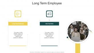 Long Term Employee In Powerpoint And Google Slides Cpb