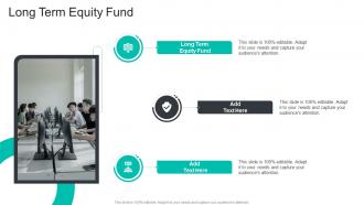 Long Term Equity Fund In Powerpoint And Google Slides Cpb