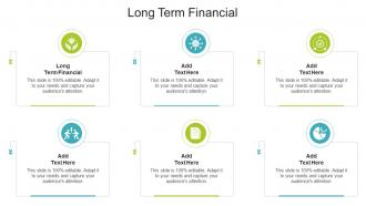 Long Term Financial In Powerpoint And Google Slides Cpb