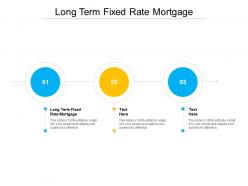Long term fixed rate mortgage ppt powerpoint presentation icon format cpb