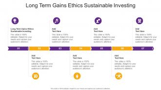 Long Term Gains Ethics Sustainable Investing In Powerpoint And Google Slides Cpb