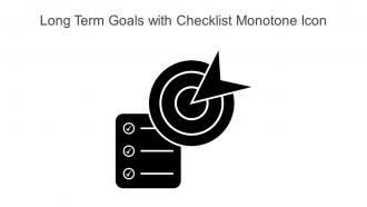 Long Term Goals With Checklist Monotone Icon In Powerpoint Pptx Png And Editable Eps Format