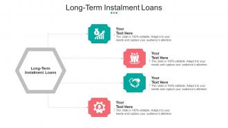 Long Term Instalment Loans Ppt Powerpoint Presentation Inspiration Slide Cpb