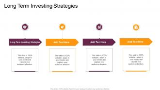 Long Term Investing Strategies In Powerpoint And Google Slides Cpb