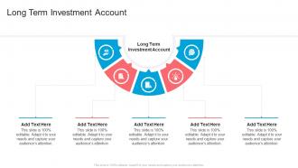 Long Term Investment Account In Powerpoint And Google Slides Cpb