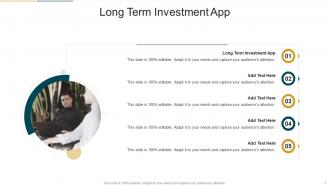 Long Term Investment App In Powerpoint And Google Slides Cpb