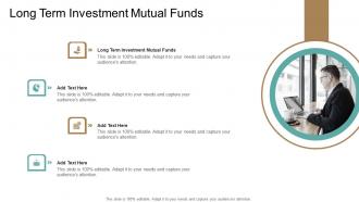 Long Term Investment Mutual Funds In Powerpoint And Google Slides Cpb
