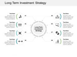 Long term investment strategy ppt powerpoint presentation pictures icons cpb