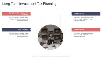 Long Term Investment Tax Planning In Powerpoint And Google Slides Cpb