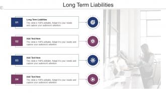 Long Term Liabilities In Powerpoint And Google Slides Cpb