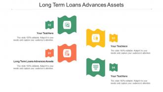 Long Term Loans Advances Assets Ppt Powerpoint Presentation Layouts Visual Aids Cpb
