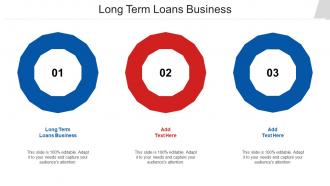 Long Term Loans Business Ppt Powerpoint Presentation Styles Demonstration Cpb
