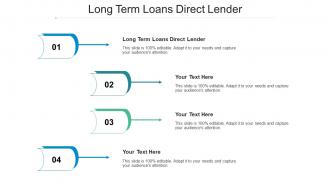 Long Term Loans Direct Lender Ppt Powerpoint Presentation Slides Portrait Cpb