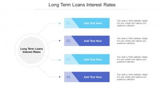 Long Term Loans Interest Rates Ppt Powerpoint Presentation Model Aids Cpb
