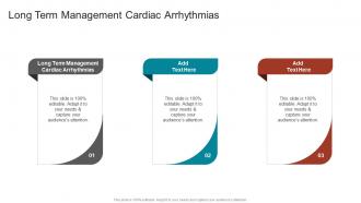 Long Term Management Cardiac Arrhythmias In Powerpoint And Google Slides Cpb