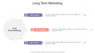 Long Term Marketing In Powerpoint And Google Slides Cpb