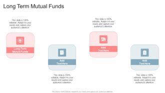 Long Term Mutual Funds In Powerpoint And Google Slides Cpb