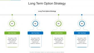 Long Term Option Strategy In Powerpoint And Google Slides Cpb