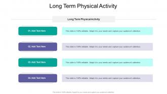 Long Term Physical Activity In Powerpoint And Google Slides Cpb