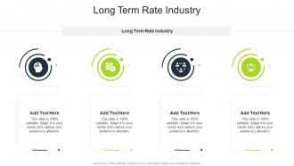 Long Term Rate Industry In Powerpoint And Google Slides Cpb