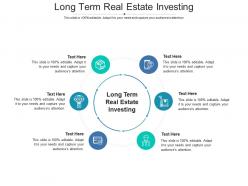Long term real estate investing ppt powerpoint presentation ideas display cpb