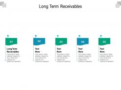 Long term receivables ppt powerpoint presentation icon mockup cpb