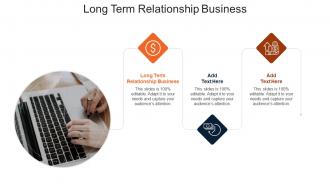 Long Term Relationship Business In Powerpoint And Google Slides Cpb
