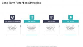 Long Term Retention Strategies In Powerpoint And Google Slides Cpb