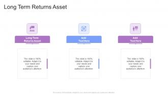 Long Term Returns Asset In Powerpoint And Google Slides Cpb
