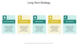 Long Term Strategy In Powerpoint And Google Slides Cpb