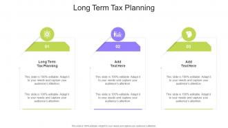 Long Term Tax Planning In Powerpoint And Google Slides Cpb