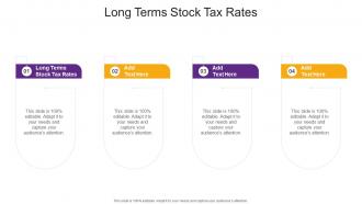 Long Terms Stock Tax Rates In Powerpoint And Google Slides Cpb