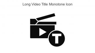 Long Video Title Monotone Icon In Powerpoint Pptx Png And Editable Eps Format