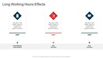 Long Working Hours Effects In Powerpoint And Google Slides Cpb