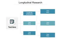 Longitudinal research ppt powerpoint presentation layouts maker cpb
