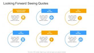 Looking Forward Seeing Quotes In Powerpoint And Google Slides Cpb