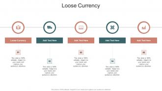 Loose Currency In Powerpoint And Google Slides Cpb