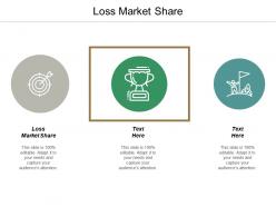 Loss market share ppt powerpoint presentation portfolio ideas cpb