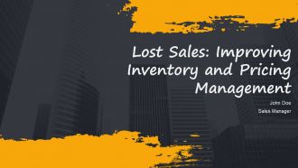 Lost Sales Improving Inventory And Pricing Management PPT Summary AT