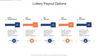 Lottery Payout Options In Powerpoint And Google Slides Cpb