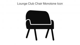 Lounge Club Chair Monotone Icon In Powerpoint Pptx Png And Editable Eps Format