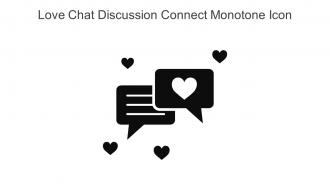 Love Chat Discussion Connect Monotone Icon In Powerpoint Pptx Png And Editable Eps Format