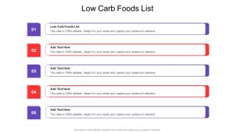 Low Carb Foods List In Powerpoint And Google Slides Cpb