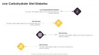 Low Carbohydrate Diet Diabetes In Powerpoint And Google Slides Cpb