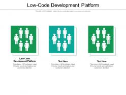 Low code development platform ppt powerpoint presentation file icon cpb