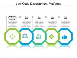 Low code development platforms ppt powerpoint presentation styles good cpb