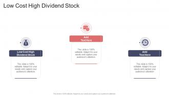 Low Cost High Dividend Stock In Powerpoint And Google Slides Cpb