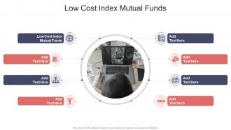 Low Cost Index Mutual Funds In Powerpoint And Google Slides Cpb