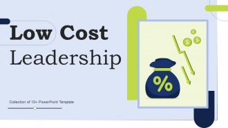 Low Cost Leadership Powerpoint PPT Template Bundles